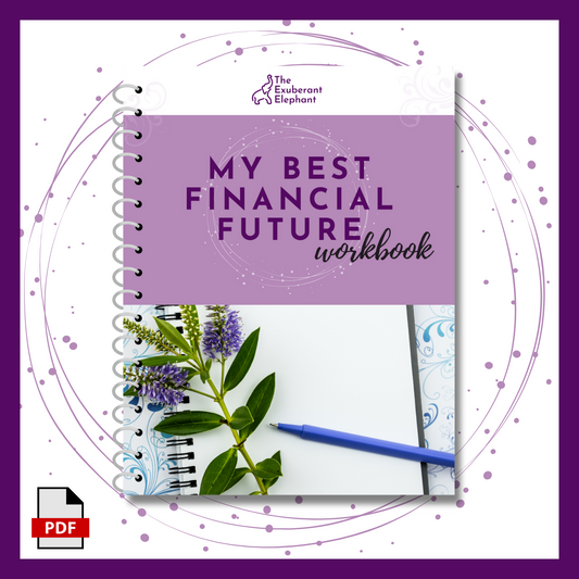My Best Financial Future Workbook