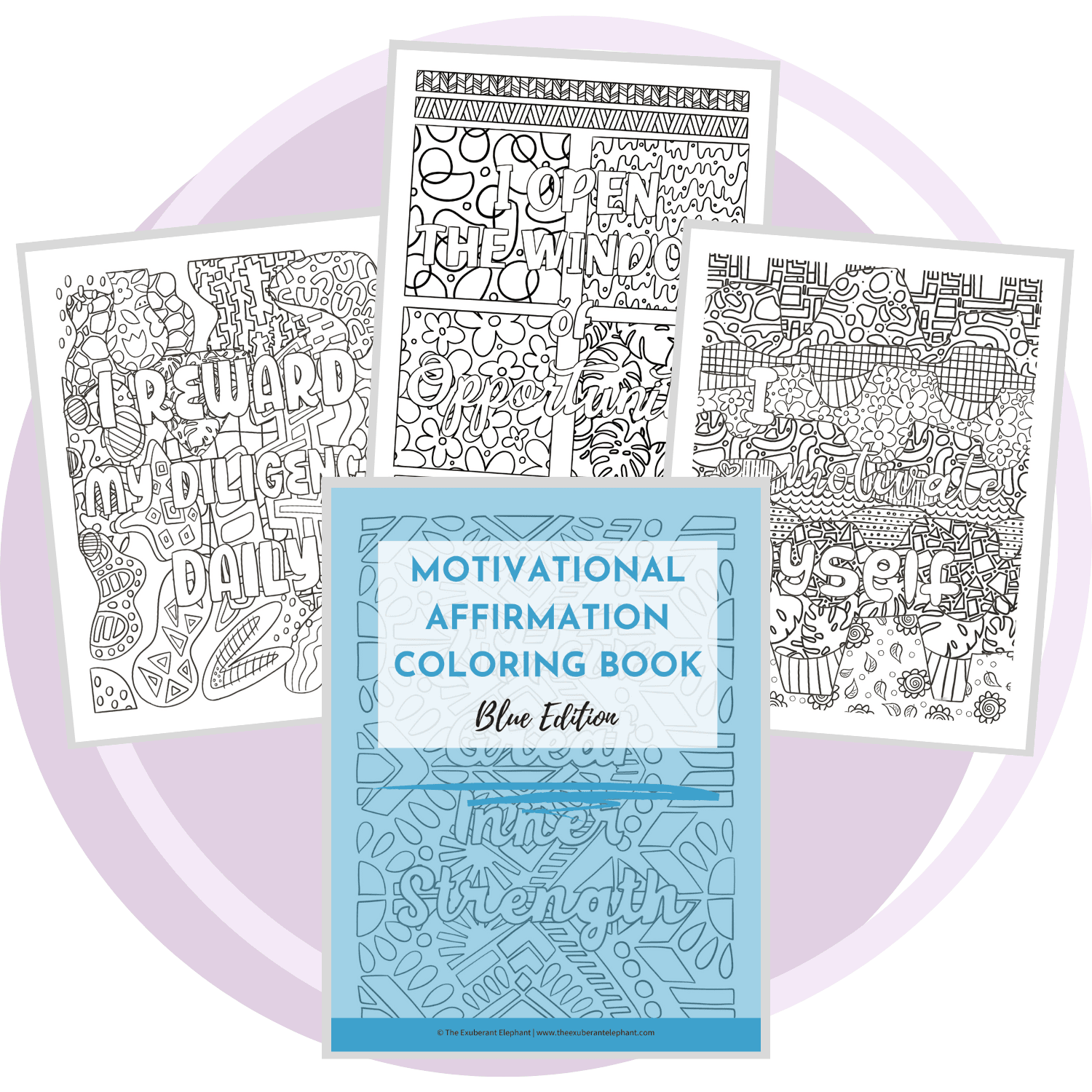 Motivational Affirmation Coloring Book - Blue Edition